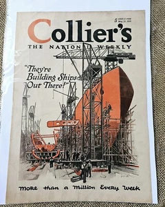 Antique 1918 May 25 Collier's The National Weekly Newspaper Cover Ship Building  - Picture 1 of 3