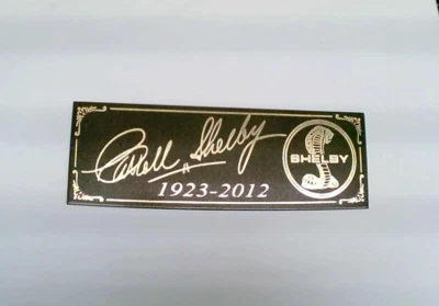 Authentic Carroll Shelby Signature  Brass Plaque Made In the USA. - Image 1 of 4