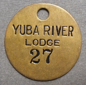California: Yuba River Lodge, 27 (Blank). Brass tag, holed for suspension, al - Picture 1 of 2