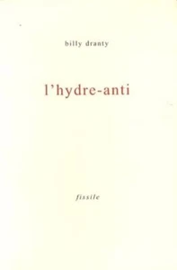 L'hydre-anti | Dranty Billy Envoi D'auteur | Très bon état - Picture 1 of 1