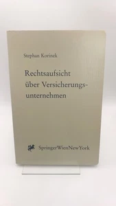 Korinek Rechtsaufsicht über Versicherungsunternehmen Eingriffsmöglichkeiten d.. - Bild 1 von 5
