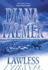 Lawless - 1551667088, Diana Palmer, Hardcover