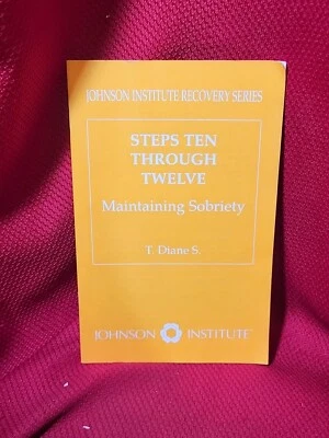 STEPS TEN THROUGH TWELVE Johnson Institute AA paperback pamphlet 1991 VTG diane Foto 1 de 4