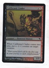 Magic: MTG: Shadowmoor: Foil: Cultbrand Cinder