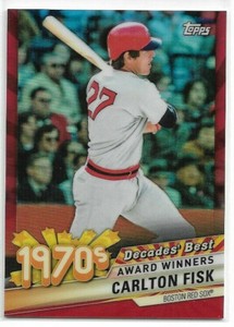 2020 Topps Series 2 Decades Best Carlton Fisk Red Chrome Refractor 4/10