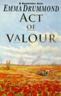 Act of Valour: v. 3 (Knightshill saga) by Drummond, Emma Paperback Book The