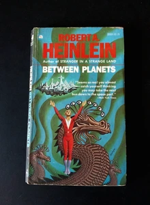 Robert A. Heinlein - Between Planets - Ace Books 1951 - Imagen 1 de 8