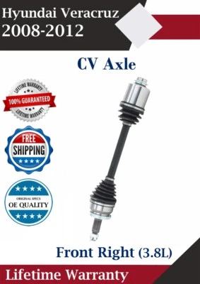 New OE Front Right CV Axle For 2008-2012 Hyundai Veracruz 3.8L Lifetime Warranty - Image 1 of 4