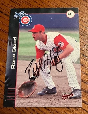 2001 Multi-Ad Sports Iowa Cubs ROSS GLOAD #7 Autographed Signed Card - Image 1 of 2