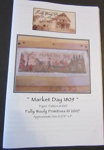 Fully Wooly Primitives #1007 MARKET DAY 1809 Punch Needle Embroidery Pattern - Picture 1 of 6