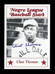 1986 FRITSCH NEGRO LEAGUES #33 CLINT THOMAS AUTOGRAPHED SIGNED GEM MINT HQ CARD 