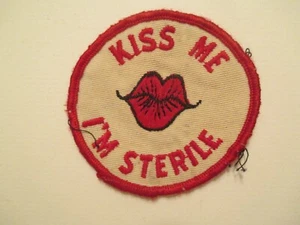 Kiss me I'm Sterile Humor Comic patch Vintage Sew On Patches Free Shipping - Picture 1 of 2