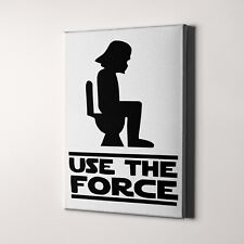 Use The Force Star Wars Darth Vader Funny Bathroom Toilet Canvas Wall Art Print
