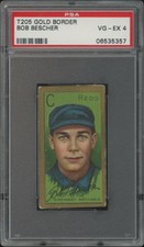 1911 T205 BOB BESCHER NNO VG-EX GOLD BORDER PSA 4 BASEBALL CINCINNATI REDS