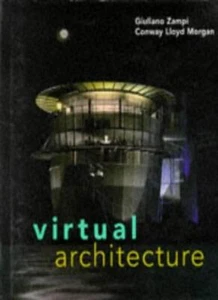 Virtual Architecture By Conway Lloyd Morgan,Giuliano Zampi - Picture 1 of 1