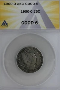 1900-O  .25  ANACS   G 6   Barber Quarter, Liberty Head Quarter, Barber 25c,  - Picture 1 of 2