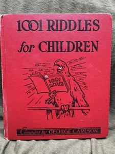 1001 RIDDLES FOR CHILDREN Compiled by George Carlson. Platt & Mink, Co (NY 1949) - Picture 1 of 20