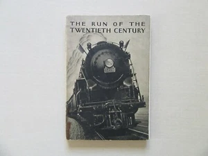The Run of the Twentieth Century - New York Central Lines, 1930 1st Print Scarce - Picture 1 of 9