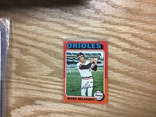1975 Topps Mark Belanger Baltimore Orioles Card #74