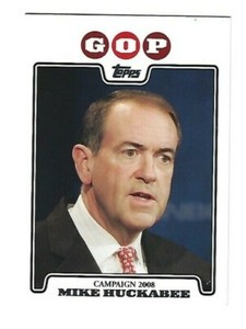 2008 Topps Campaign 2008 Mike Huckabee