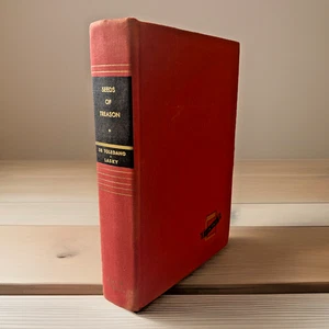 Seeds of Treason (1950) ~ Hiss-Chambers Tragedy ~ de Toledano and Lasky - Picture 1 of 8