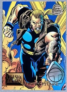 Tarjeta Thunderstrike 1994 Marvel Universe #76 Crash And Burn parte 4 de 9 - Imagen 1 de 2