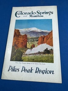 Folleto C.1930 Colorado y Manitou "Pikes Peak Region" 24 páginas Lugares de interés, hoteles - Imagen 1 de 14