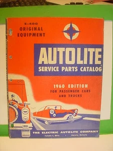 1960 Auto- Lite Service Parts Catalog, passenger cars & Trucks,  115 pages - Picture 1 of 3