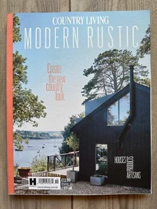 COUNTRY LIVING MODERN RUSTIC Magazine ISSUE 19 Farm Of Future URBAN OASIS Stone - Picture 1 of 1