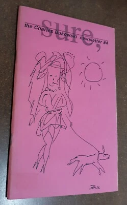 Sure, The Charles Bukowski Newsletter #4, Good Plus. mh - Image 1 of 4