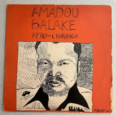 Amadou Balake – Afro-Charanga LP 1981 1st Press Alfredo Rodriguez Africando - Image 1 of 4