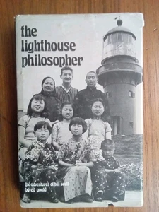 SIGNED 1976~ The Lighthouse Philosopher, Adventures of Bill Scott ~ by Ed Gould - Bild 1 von 4