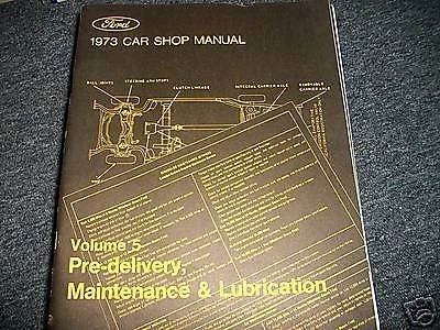 Ford Mustang Torino Ranchero Thunderbird Galaxy Ltd 1973 manual de taller mantenimiento Foto 1 de 1