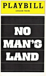 Noviembre 1976 - Longacre Theatre Playbill - Tierra de Nadie - Noche de apertura - Imagen 1 de 1