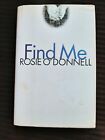 Ser. biographie: Find Me de Rosie O'Donnell (2002, couverture rigide)