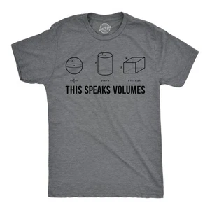 Camiseta Para Hombres This Speaks Volumes Divertida Nerd Matemáticas Profesor Sarcástico Gráfico Camiseta - Imagen 1 de 7
