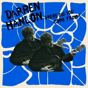 DARREN HANLON Where Did You Come from (CD) - Bild 1 von 1