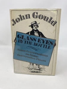 Glass Eyes By The Bottle par John Gould, Maine, 1ère édition 1975 - Photo 1/8