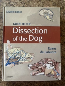 Guide to the Dissection of the Dog by Howard E. Evans (Hardcover) 7th Edition - Picture 1 of 2
