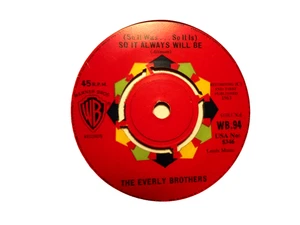45rpm record..The Everly Brothers...( So It Was..So It Is ) So It Always Will Be - Picture 1 of 1