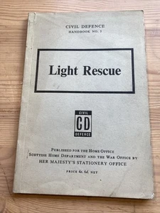1957 Civil Defence Handbook - Light Rescue - Picture 1 of 9