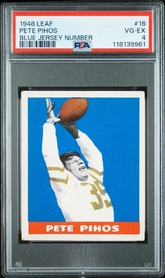 1948 Leaf 16 Pete Pihos BLUE JERSET TOUGH SP VARIATION - PSA 4 VGEX - Image 1 of 2
