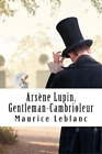 Maurice LeBlanc Arsène Lupin, Gentleman-Cambrioleur (Paperback) (US IMPORT)