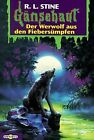 Der Werwolf Aus Den Fiebersümpfen: Gänsehaut Band 25: Bd 2... | Livre | État Bon