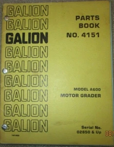 Galion Model A600 Diesel Motor Grader Parts Book Manual Catalog Factory Original - Picture 1 of 4