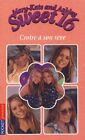 Mary-Kate and Ashley Sweet 16, Tome 2 : Croire à son rêve
