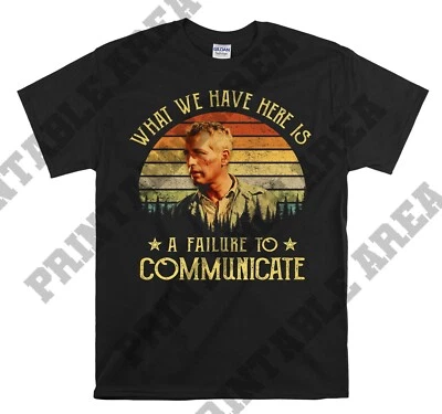 Cool Hand Luke What We Have Here Movie Hoodie Tshirt Men Women Unisex MO101 - Image 1 of 4