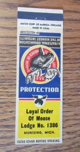 FRATERNAL LOYAL ORDER OF MOOSE MATCHBOOK COVER: MUNISING, MI 1950s MATCHCOVER B9 - Imagen 1 de 2