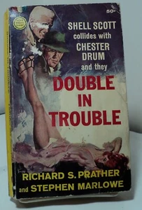 Double in Trouble by Prather & Marlowe - Shell Scott & Chester Drum - Imagen 1 de 2