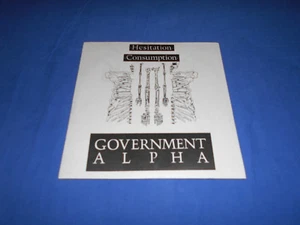 GOVERNMENT ALPHA-HESITATION/CONSUMPTION-1996-US 7''-ELECTRONIC-Vinyl-lot 21 - Imagen 1 de 4